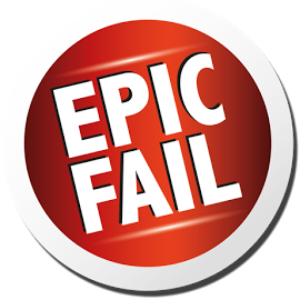 EPIC Fail!